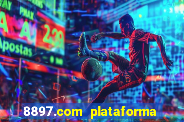 8897.com plataforma de jogos